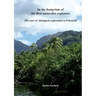 In the footprints of the first naturalist explorers: 250 years of biological exploration in Polynesia