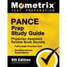 PANCE Prep Study Guide - Physician Assistant Review Book Secrets, Full-Length Practice Test, Detailed Answer Explanations: [4th Edition]