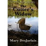 The Cutter's Widow