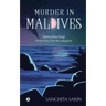 Murder in Maldives: Introducing Detective Devin Langhar
