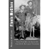 Finnis McClure: Texas Farm Boy and Sailor On The USS Battleship Tennessee