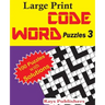 Large Print Code Word Puzzles 3