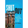 Shut Out: How a Housing Shortage Caused the Great Recession and Crippled Our Economy
