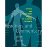 Ethical and Regulatory Aspects of Clinical Research: Readings and Commentary