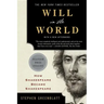 Will in the World: How Shakespeare Became Shakespeare