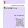 Transmigration.