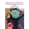 Obesity in Women: Socio-cultural and Nutritional Perspectives from Uganda