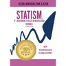 STATISM, IT's RECURRING CYCLES IN MEXICO AND ROMANIA