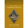 The Sacrament of Anointing of the Sick