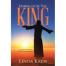 Embraced by The King: A devotional written for teen girls and young women