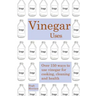 Vinegar uses: over 150 ways to use vinegar for cooking, cleaning and health