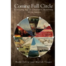 Coming Full Circle - A Sweeping Saga of Conservation Stewardship Across America