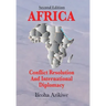 Africa: Conflict Resolution and International Diplomacy (Second Edition)