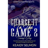 Charge it to the Game 2: Tammy's Story