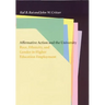 Affirmative Action and the University: Race, Ethnicity, and Gender in Higher Education Employment