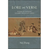 Lore and Verse: Poems on History in Early Medieval China