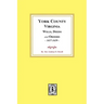 York County, Virginia Wills, Deeds and Orders, 1657-1659