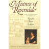 Mistress of Riversdale: The Plantation Letters of Rosalie Stier Calvert, 1795-1821