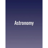 Astronomy