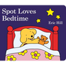 Spot Loves Bedtime