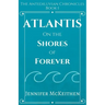 Atlantis On the Shores of Forever