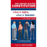 The United States Constitution: What It Says, What It Means: A Hip Pocket Guide