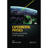 Experimental Physics: Principles and Practice for the Laboratory
