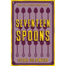 Seventeen Spoons