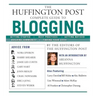 The Huffington Post Complete Guide to Blogging