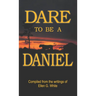 Dare to Be a Daniel