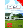 Colloquial Afrikaans: The Complete Course for Beginners