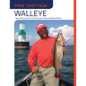 Pro Tactics(TM): Walleye: Use the Secrets of the Pros to Catch More and Bigger Walleye
