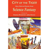 City of the Tiger: More Selected Stories from Science Fantasy
