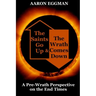 The Saints Go Up and the Wrath Comes Down: A Pre-Wrath Perspective on the End Times