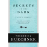 Secrets in the Dark: A Life in Sermons