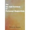Art and Science of Personal Magnetism
