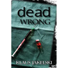 Dead Wrong