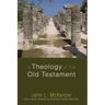 A Theology of the Old Testament