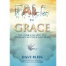 Fall to Grace: The Climb, Collapse, and Comeback of Coach Dave Bliss