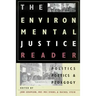 The Environmental Justice Reader: Politics, Poetics, & Pedagogy