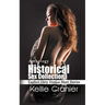 Historical Sex Collection: Explicit Dirty Erotica Short Stories