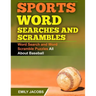 Sports Word Searches and Scrambles - Baseball: Word Search and Word Scramble Puzzles All About Baseball