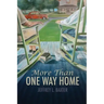 More Than One Way Home