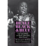 Beale Black & Blue: Life and Music on Black America's Main Street