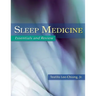 Sleep Medicine: Essentials and Review