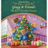 Gingy & Friends: The Best Christmas Presents
