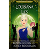 Louisiana Lies