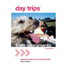 Day Trips(R) from Sacramento