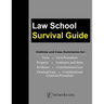 Law School Survival Guide (Master Volume: All Subjects): Outlines and Case Summaries for Torts, Civil Procedure, Property, Contracts & Sales, Evidence