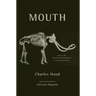 Mouth
